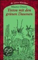 Tistou mit dem grünen Daumen