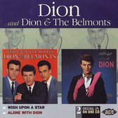 Wish Upon A Star/Alone With Dion