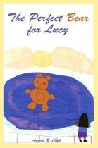 The Perfect Bear for Lucy
