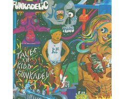 Tales Of Kidd Funkadelic