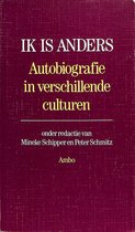 Ik is anders. Autobiografie in verschillende culturen.