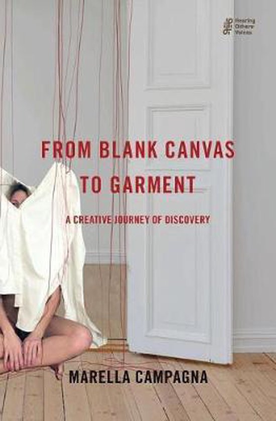 Hearing Others' Voices- From Blank Canvas to Garment - cover