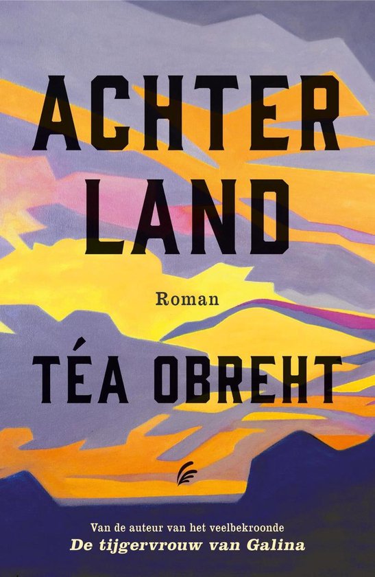 Achterland - Tea Obreht | 