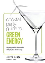 Cocktail Party Guide to Green Energy