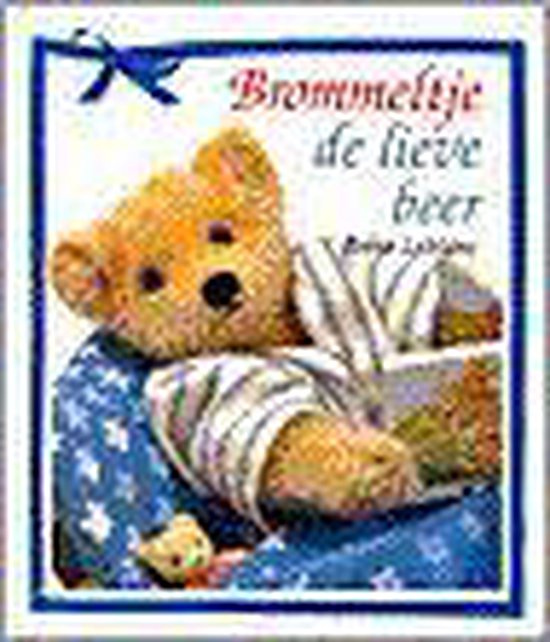 9789037431001 - Brommeltje De Lieve Beer
