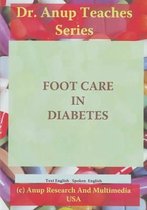 Anup, A: Footcare in Diabetes DVD