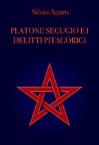 Platone Segugio e i delitti Pitagorici