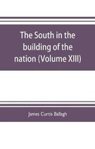 The South in the building of the nation