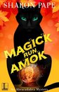 Omslag Magick Run Amok
