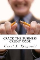 Crack the Business Credit Code