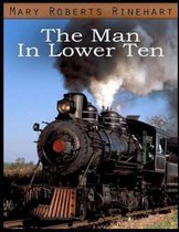 The Man in Lower Ten (Annotated)