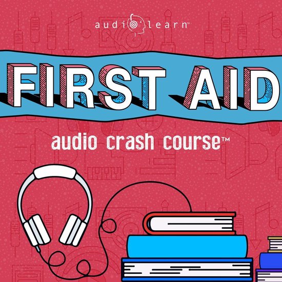 First Aid Audio Crash Course - cover