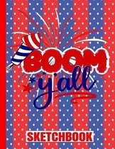 Boom Y'All Sketchbook