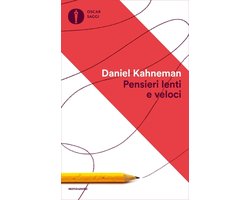 Pensieri lenti e veloci (ebook), Daniel Kahneman, 9788852025211, Boeken