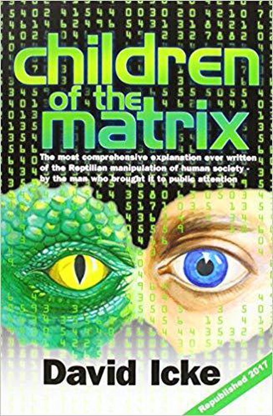 Children of the Matrix How an Interdimentional Race Has Cont ... - cover