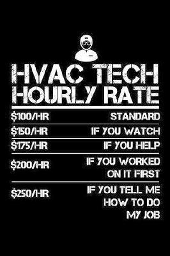 HVAC Tech Hourly Rate, Hourly Weeks 9781079795820 Boeken