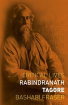 Critical Lives - Rabindranath Tagore