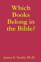 Which Books Belong in the Bible?