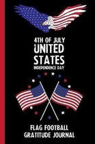 4th Of July United States Independence Day Flag Football Gratitude Journal