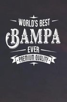 World's Best Bampa Ever Premium Quality