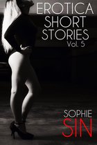 Erotic Short Stories Collections - Erotica Short Stories Vol. 5