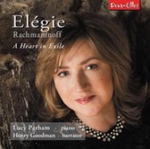 Elegie - A Heart In Exile: Music By Rachmaninoff