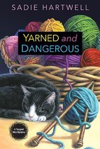 A Tangled Web Mystery 1 - Yarned and Dangerous
