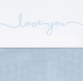 Jollein Love you Laken - 120x150cm - wit met soft blue tekst