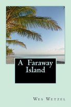 A Faraway Island