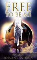 Free To Be Me
