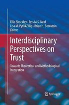 Interdisciplinary Perspectives on Trust