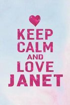 Keep Calm and Love Janet