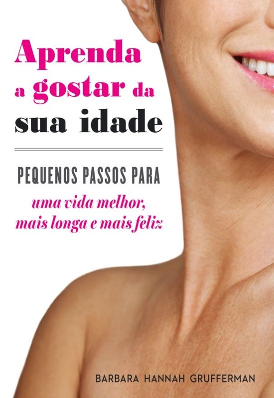 Aprenda a Gostar da sua Idade - cover