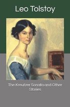 The Kreutzer Sonata and Other Stories