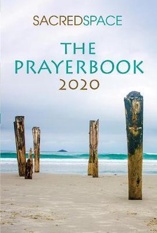 Sacred Space The Prayerbook 2020 9781788120937 The Irish Jesuits