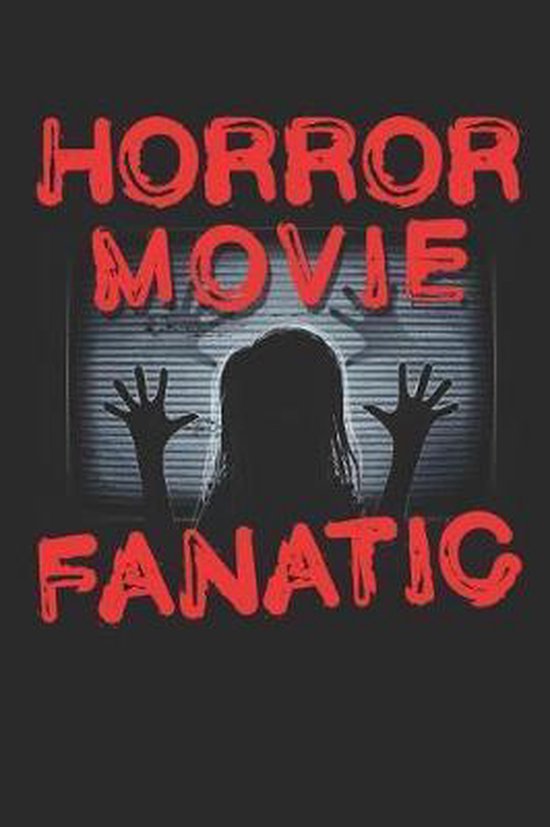 Horror Movie Fanatic, Deliles Gifts 9781072037736 Boeken