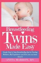 Breastfeeding Twins Made Easy