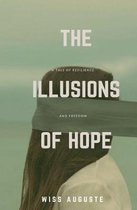 The Illusions of Hope