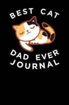 Best Cat Dad Ever Journal