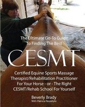The Ultimate Go-To Guide To Finding The Best CESMT