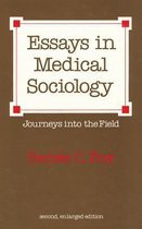 Essays in Medical Sociology