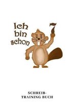 Ich Bin Schon 7 Schreib Training Buch