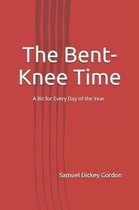 The Bent-Knee Time