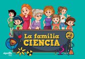 La familia ciencia / The Science Family