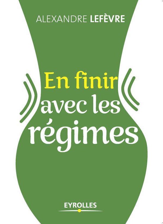 En finir avec les régimes - cover