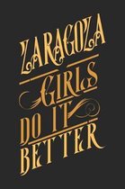 Zaragoza Girls Do It Better