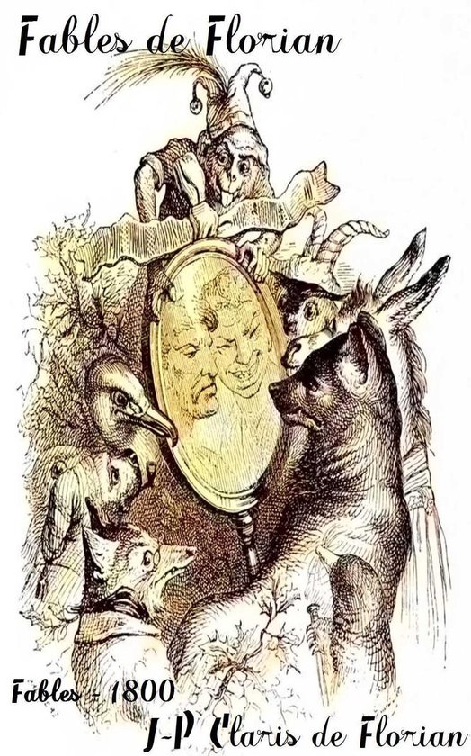 Oeuvres de Jean-Pierre Claris de Florian - Fables de Florian - cover