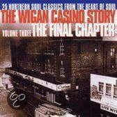 Wigan Casino Story Vol. 3, The: The Final Chapter