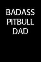 Badass Pitbull Dad