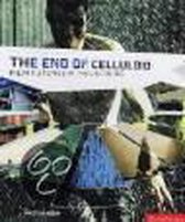 The End of Celluloid